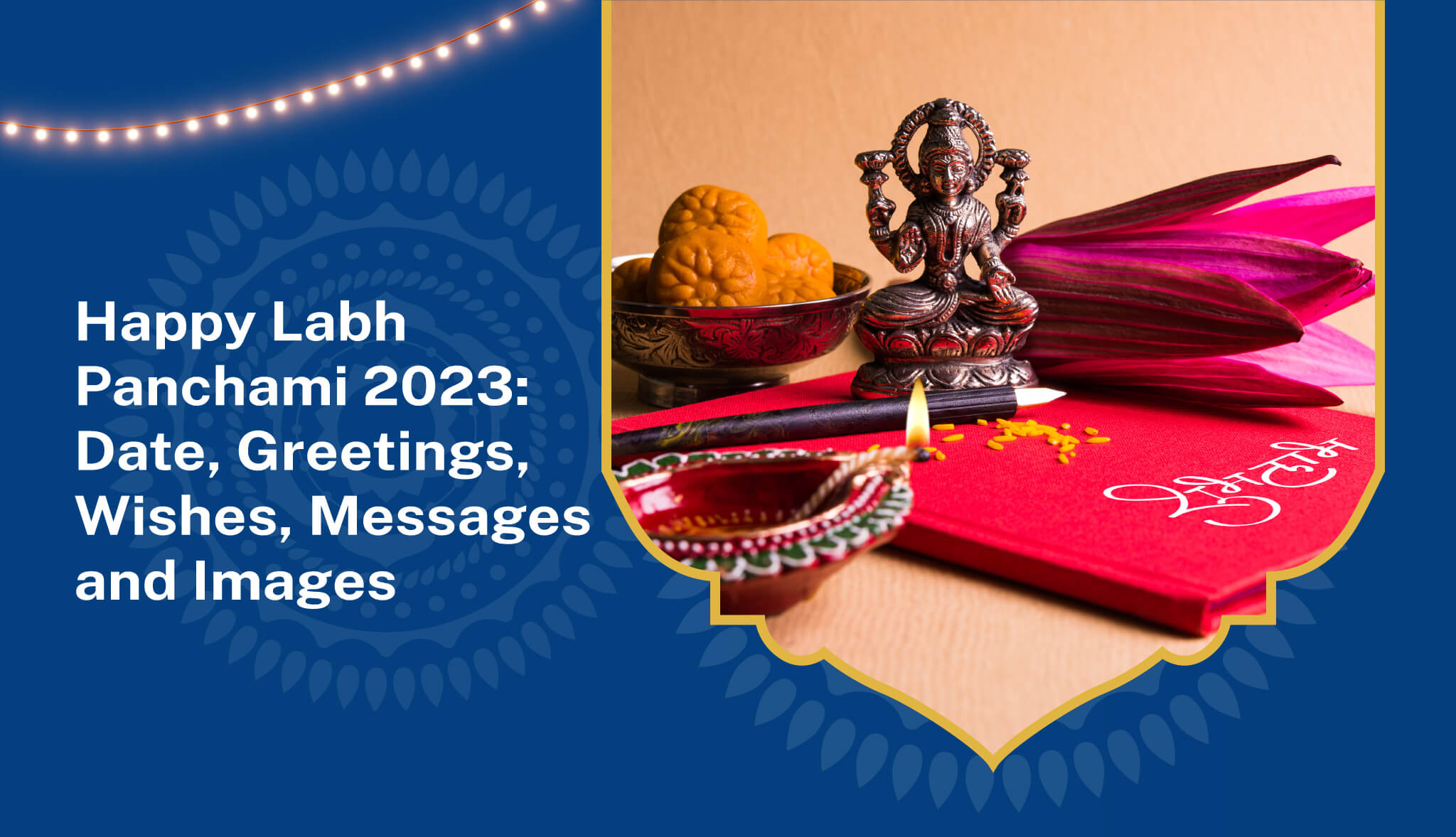 Unique greetings and creative images to wish Labh Panchami 2023 - Post it